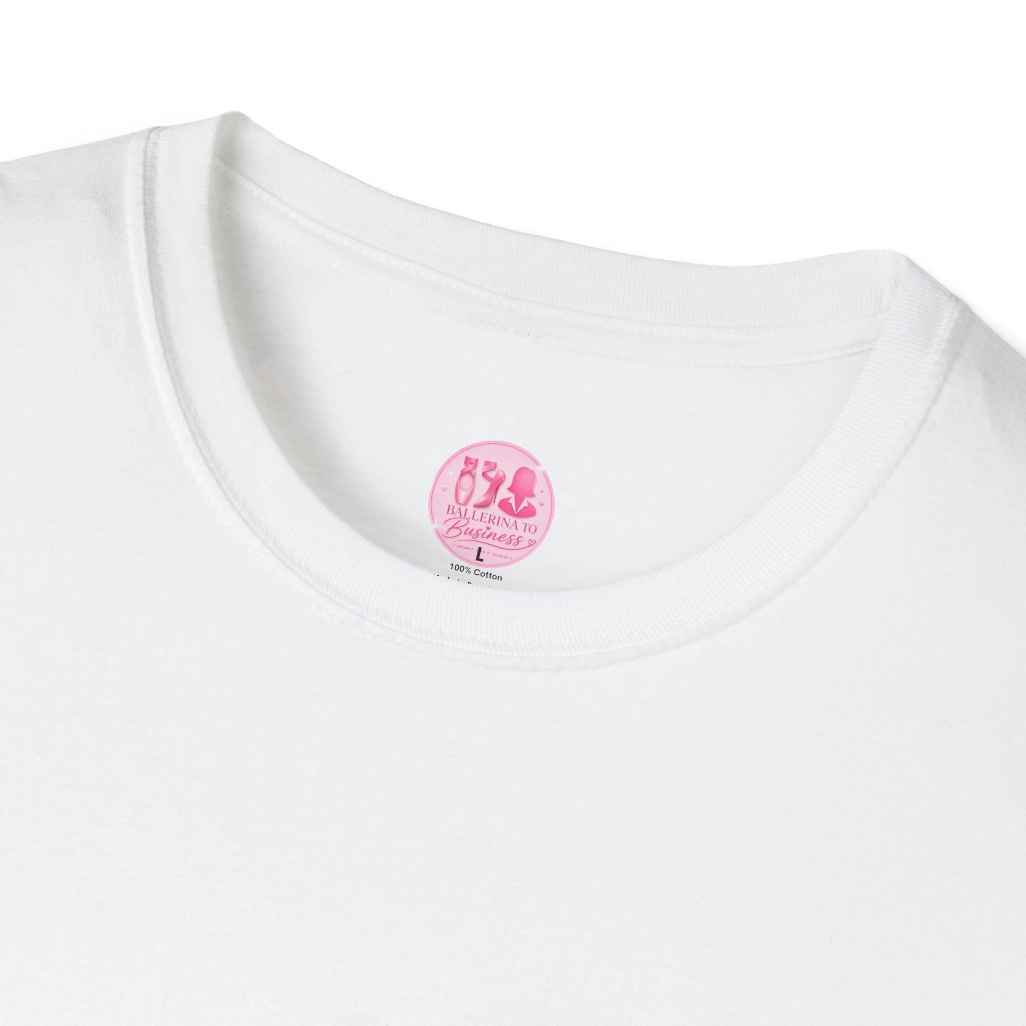 'I Went Business' Ballerina to Business  (Merch T-Shirt)
